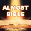 Almost Bible