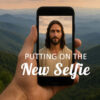 Putting on the New Selfie